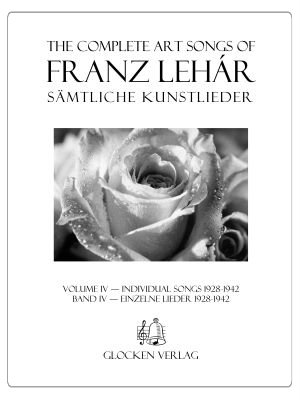 Lehár: Sämtliche Kunstlieder Bd. 4 Bild