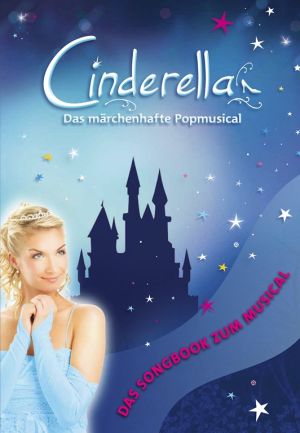 Cinderella Popmusical Songbook Bild